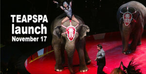 circus performer rides elephant. Image text says "TEAPSPA launch November 17"